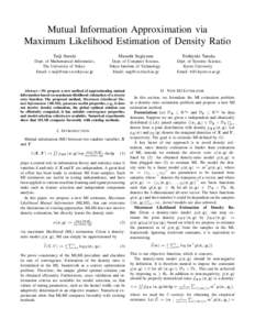 Mutual Information Approximation via Maximum Likelihood Estimation of Density Ratio Taiji Suzuki Masashi Sugiyama