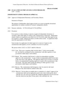 Vermont Department of Education - State Board of Education Manual of Rules and Practices  Effective[removed]EVALUATION OF PRIVATE EDUCATION PROGRAMS