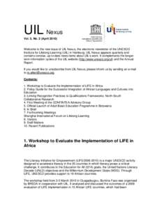 Reading / Educational psychology / Adult education / Education in Hamburg / UNESCO Institute for Lifelong Learning / United Nations Literacy Decade / Capacity Development for Education for All / Literacy / Lifelong learning / Education / UNESCO / Knowledge