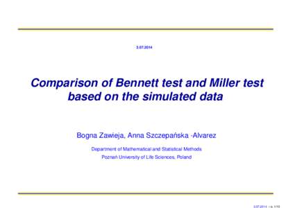 [removed]Comparison of Bennett test and Miller test based on the simulated data  ´