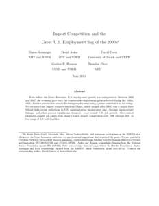 Import Competition and the Great U.S. Employment Sag of the 2000s∗ Daron Acemoglu David Autor