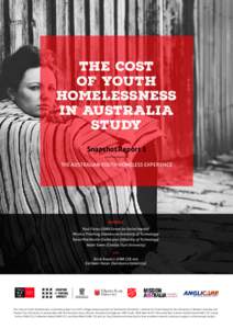 THE COST OF YOUTH HOMELESSNESS IN AUSTRALIA STUDY Snapshot Report 1