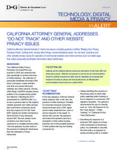 Technology, Digital Media & Privacy Alert >> California Attorney General Addresses “Do Not Track” and Other Website Privacy Issues