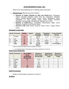 SITUATION REPORT FLOOD – 2014 Sequel to the Flood September 2014, following actions were taken: Affected Areas: Affected areas are as follows:  