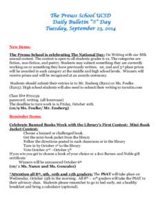 The Preuss School UCSD Daily Bulletin “B” Day Tuesday, September 23, 2014 New Items: The Preuss School is celebrating The National Day: On Writing with our fifth