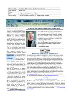 Name of Media  UN Alliance Of Civilizations – The Foundations Bulletin Date of Article