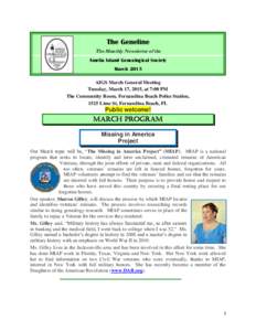 The Geneline The Monthly Newsletter of the Amelia Island Genealogical Society March 2015 AIGS March General Meeting Tuesday, March 17, 2015, at 7:00 PM