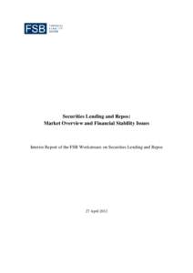 FSB Securities Lending and Repos: Market Overview and Financial Stability Issues