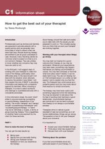 C1  information sheet How to get the best out of your therapist by Tessa Roxburgh