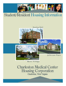Student/Resident Housing Information Dunlop Hall Jefferson Place  Maier Village