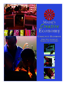 MAINE’S  Creative Economy COMMUNITY HANDBOOK