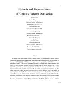 1  Capacity and Expressiveness of Genomic Tandem Duplication Siddharth Jain Electrical Engineering