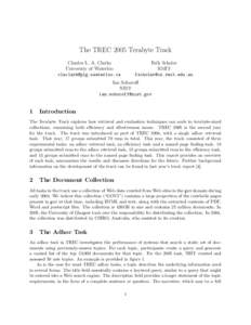 The TREC 2005 Terabyte Track Charles L. A. Clarke University of Waterloo   Falk Scholer