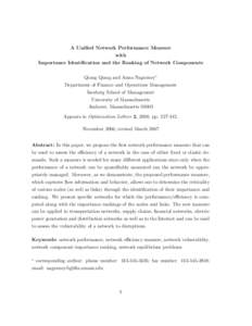 A Unified Network Performance Measure with Importance Identification and the Ranking of Network Components Qiang Qiang and Anna Nagurney∗ Department of Finance and Operations Management Isenberg School of Management