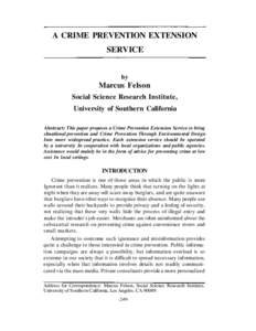 A CRIME PREVENTION EXTENSION SERVICE by Marcus Felson Social Science Research Institute,