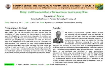 SEMINAR SERIES: THE MECHANICAL AND MATERIAL ENGINEER IN SOCIETY Department of Mechanical Engineering & Materials Sciences and Engineering, Cyprus University of Technology