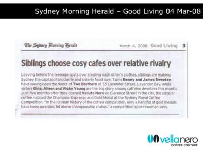 Sydney Morning Herald – Good Living 04 Mar-08   