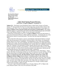 Public health / Tom Davis / Rosalynn Carter / Carter / Mental disorder / Madness / Mental health / Jimmy Carter / United States / Georgia