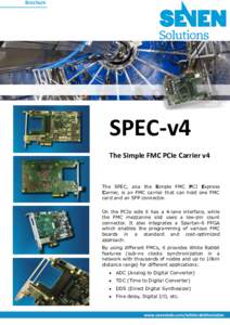 Brochure  SPEC-v4 The Simple FMC PCIe Carrier v4  The SPEC, aka the Simple FMC PCI Express