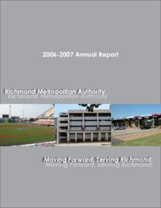 [removed]Annual Report  Richmond Metropolitan Authority Richmond Metropolitan Authority  Moving Forward, Serving Richmond