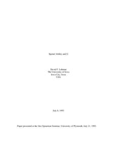 Spatial Ability and G  David F. Lohman The University of Iowa Iowa City, Iowa USA