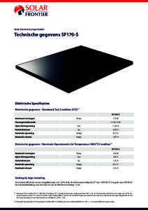 Solar Frontier Europe GmbH  Technische gegevens SF170-S Elektrische Specificaties Elektrische gegevens - Standaard Test Condities (STC)*1
