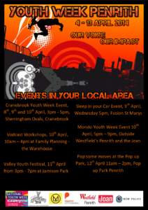Cranebrook Youth Week Event, Sleep in your Car Event, 9th April, 8th, 9th and 10th April, 3pm - 5pm, Wednesday 5pm, Fusion St Marys Sherringham Ovals, Cranebrook th