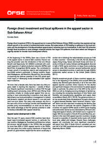 Österreichische Forschungsstiftung für Internationale Entwicklung Policy Note[removed]Foreign direct investment and local spillovers in the apparel sector in