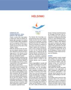 Helsinki. (The candidate cities. XX Olympic Winter Games in 2006)