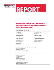 Evaluating the HCIA - Behavioral Health/Substance Abuse Awards: First Annual Report