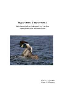 Fuglar í landi Úlfljótsvatns II Skýrsla unnin fyrir Orkuveitu Reykjavíkur vegna fyrirhugaðrar frístundabyggðar