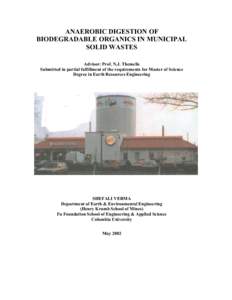 ANAEROBIC DIGESTION OF BIODEGRADABLE ORGANICS IN MUNICIPAL SOLID WASTES