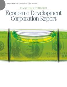 Susan Combs Texas Comptroller of Public Accounts  Fiscal Years[removed]Economic Development Corporation Report