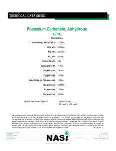 TECHNICAL DATA SHEET  Potassium Carbonate, Anhydrous K2CO3  Specifications