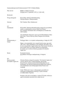 Sammanträdesprotokoll Gränskommittén, Halden Rådhus Plats och tid Rådhuset, Halden kommune Fredagen den 19 september 1997 kl