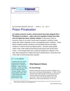 BACKGROUNDER BRIEF • APRIL 19, 2011  Prison Privatization I