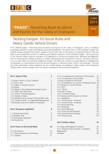 OCTOBER  2011 “PRAISE”: Preventing Road Accidents and Injuries for the Safety of Employees