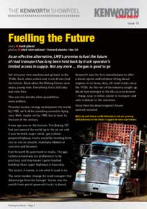 THE KENWORTH SHOWREEL DOWN UNDER Issue 13 Fuelling the Future story n mark gibson