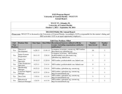 EEO Program Report University of Central Florida – WUCF TV Annual Report WUCF TV, Orlando, FL University of Central Florida October 1, 2013 – September 30, 2014