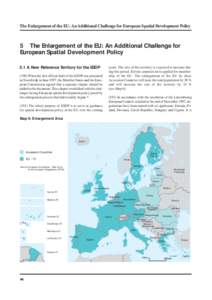 Future enlargement of the European Union / Spatial planning / Phare / Regional policy / Structural Funds and Cohesion Fund / European integration / Enlargement of the European Union / European Union / Europe / Interreg