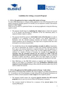 Guidelines for writing a research Proposal 1. EUSA_ID applicants for degree seeking PhD studies in Europe To enter a PhD programme as a degree seeking applicant at one of the European EUSA_ID partner institutions (mobili
