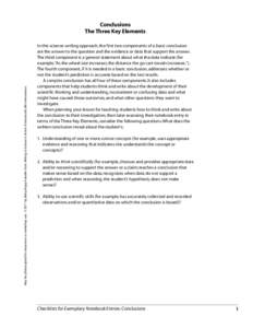 May be photocopied for classroom or workshop use. © 2011 by Betsy Rupp Fulwiler from Writing in Science in Action. Portsmouth, NH: Heinemann.  Conclusions The Three Key Elements In this science-writing approach, the fir