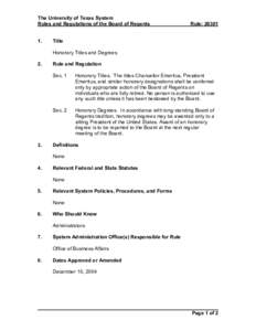 The University of Texas System  Rules and Regulations of the Board of Regents  1.   Rule: 20301 