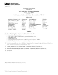 Insurance commissioner / National Association of Insurance Commissioners / Karen Weldin Stewart / NAMIC / National Association of Mutual Insurance Companies / Mutual insurance / Insurance / Monica Lindeen / Jim Donelon