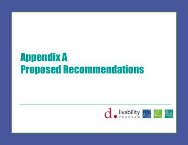 Appendix A Proposed Recommendations Good Hope Road at Minnesota Avenue  Good Hope Road at 15th Street