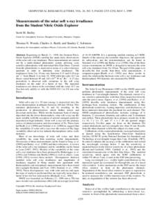 GEOPHYSICAL RESEARCH LETTERS, VOL. 26, NO. 9, PAGES[removed], MAY 1, 1999  Measurements of the solar soft x-ray irradiance from the Student Nitric Oxide Explorer Scott M. Bailey Center for Atmospheric Sciences, Hampton 