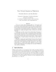 Two Trivial Attacks on Trivium Alexander Maximov and Alex Biryukov Laboratory of Algorithmics, Cryptology and Security