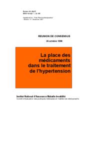 Réunions de consensus - Le rôle du traitement médicamenteux dans l'hypertension artérielle