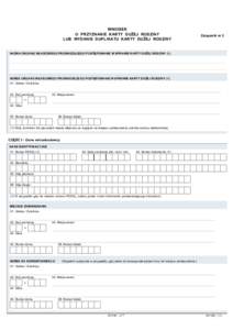 WNIOSEK O PRZYZNANIE KARTY DUŻEJ RODZINY LUB WYDANIE DUPLIKATU KARTY DUŻEJ RODZINY Załącznik nr 2