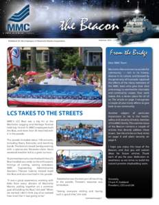 Published for the Employees of Marinette Marine Corporation  Summer 2012 From the Bridge Dear MMC Team: